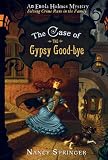 Image of The Case of the Gypsy Goodbye: An Enola Holmes Mystery