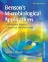 Benson's Microbiological Applications: Laboratory Manual in General Microbiology, Complete Version (Brown, Microbioligical Applications)