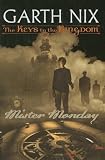 Mister Monday (Keys to the Kingdom (Pb))