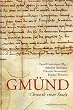 Zoom Produkt-Bild: Gm&uuml;nd-Chronik einer Stadt