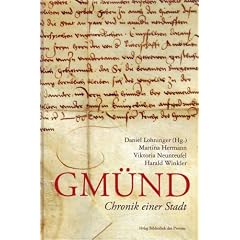 Gm�nd-Chronik einer Stadt