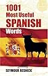 1001 Most Useful Spanish Words (Beginners' Guides)