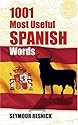1001 Most Useful Spanish Words (Beginners' Guides)