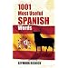 1001 Most Useful Spanish Words (Beginners' Guides)