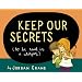 Keep Our Secrets