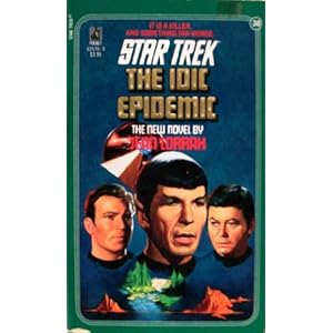 The IDIC Epidemic - Jean Lorrah