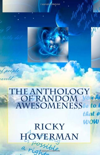 The Anthology of Random Awesomeness