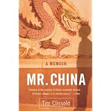 Mr. China: A Memoirby Tim Clissold