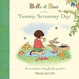 Belle & Boo and the yummy scrummy day