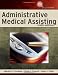 Administrative Medical Assisting