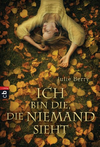 Ich bin die, die niemand sieht (German Edition)