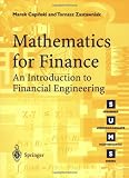 Mathematics for Finance: An Introduction to Financial Engineering (Springer Undergraduate Mathematics Series)