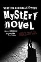 Writing & Selling Your Mystery Novel