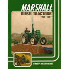 Marshall Diesel Tractors 1930-1957