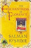 The Enchantress of Florence
