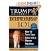 Trump University Entrepreneurship 101: How to Turn Your Idea into a Money Machine