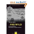 Freiwild: Die Odenwaldschule - Ein Lehrst�ck von Opfern und T�tern