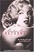 MARILYN MONROE RETURNS: The Healing of a Soul