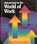 Advancing in the World of Work