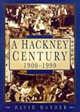 Hackney : the twentieth century