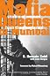 Mafia Queens Of Mumbai : Stories Of Women From The Ganglands