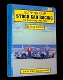 Forty Years of Stock Car Racing: The Beginning