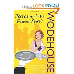 Jeeves and the Feudal Spirit