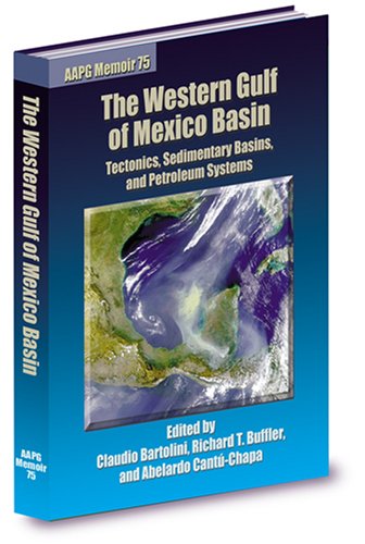 Western Gulf of Mexico Basin: Tectonics, Sedimentary Basins, and Petroleum Systems (AAPG Memoir) (Aapg Memoir) under Specific Locations in The Books Store