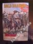 Bold Dragon: The Life of J.E.B. Stuart