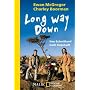 Long Way Down: Von Schottland nach Kapstadt