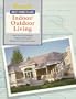 Indoor/Outdoor Living (Best Home Plans)