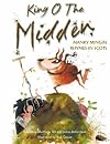 King O the Midden (Itchy Coo)