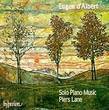 Eugen d'Albert: Solo Piano Music