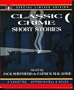 Classic Crime Short Stories