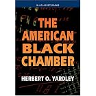 Click here to buy American Black Chamber (Bluejacket Books) by Herbert O. Yardley.