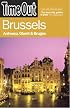 Time Out Brussels: Antwerp, Ghent and Bruges (Time Out Guides)