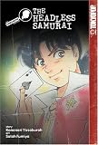 Kindaichi Case Files 9: The Headless Samurai (Kindaichi Case Files)