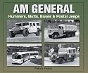 AM General: Hummers, Mutts, Buses &  Postal Jeeps (Photo Archive)