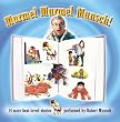 Murmel Murmel Munsch!