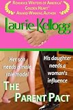 The Parent Pact: Book Three of The Return to Redemption Series (Volume 3)
