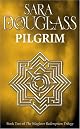 Pilgrim (The Wayfarer Redemption)