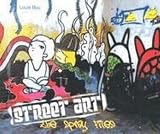 Street Art: The Spray Files