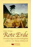 Rote Erde - Familiensaga aus dem Ruhrgebiet - Peter Stripp