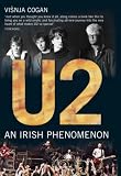 U2: An Irish Phenomenon