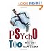 Psycho Too