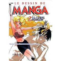 Le Dessin de Manga, tome 2 : Le Corps humain
