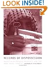 Records of Dispossession: Palestinian Refugee Property and the Arab-Israeli Conflict (Institute for Palestine Studies Series)