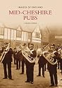 The Pubs of Mid-Cheshire (Images of England) (Images of England)