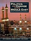 Politics and Change in the Middle East: Sources of Conflict and Accommodation (8th Edition)