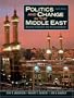 Politics and Change in the Middle East: Sources of Conflict and Accommodation (8th Edition)